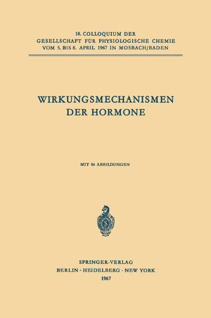 Buchcover Wirkungsmechanismen der Hormone  | EAN 9783642887154 | ISBN 3-642-88715-5 | ISBN 978-3-642-88715-4