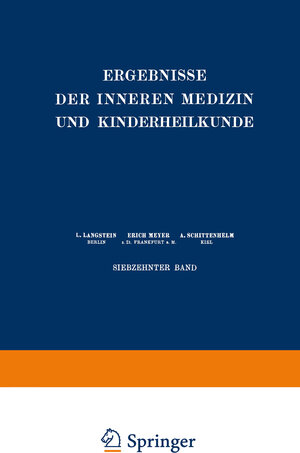 Buchcover Ergebnisse der Inneren Medizin und Kinderheilkunde | L. Langstein | EAN 9783642887680 | ISBN 3-642-88768-6 | ISBN 978-3-642-88768-0