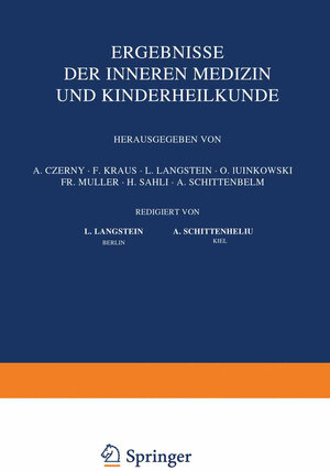 Buchcover Ergebnisse der Inneren Medizin und Kinderheilkunde | L. Langstein | EAN 9783642887796 | ISBN 3-642-88779-1 | ISBN 978-3-642-88779-6