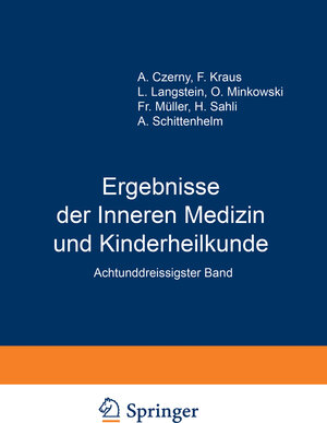 Buchcover Ergebnisse der Inneren Medizin und Kinderheilkunde | L. Langstein | EAN 9783642887932 | ISBN 3-642-88793-7 | ISBN 978-3-642-88793-2