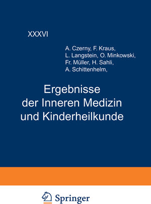 Buchcover Ergebnisse der Inneren Medizin und Kinderheilkunde | L. Langstein | EAN 9783642887956 | ISBN 3-642-88795-3 | ISBN 978-3-642-88795-6