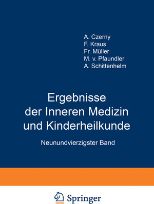 Buchcover Ergebnisse der Inneren Medizin und Kinderheilkunde | M. v. Pfaundler | EAN 9783642888168 | ISBN 3-642-88816-X | ISBN 978-3-642-88816-8