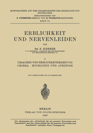 Buchcover Erblichkeit und Nervenleiden | F. Kehrer | EAN 9783642889509 | ISBN 3-642-88950-6 | ISBN 978-3-642-88950-9