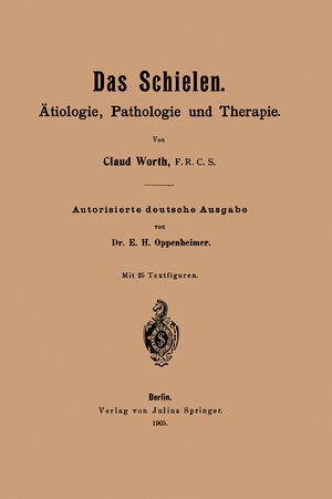 Buchcover Das Schielen | Claud Worth | EAN 9783642894145 | ISBN 3-642-89414-3 | ISBN 978-3-642-89414-5