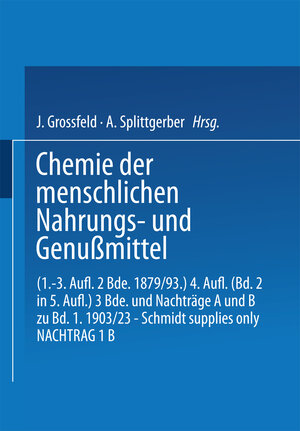 Buchcover Chemie der menschlichen Nahrungs- und Genussmittel  | EAN 9783642899690 | ISBN 3-642-89969-2 | ISBN 978-3-642-89969-0