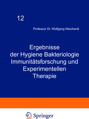 Buchcover Ergebnisse der Hygiene Bakteriologie Immunitätsforschung und Experimentellen Therapie | Wolfgang Weichardt | EAN 9783642905421 | ISBN 3-642-90542-0 | ISBN 978-3-642-90542-1