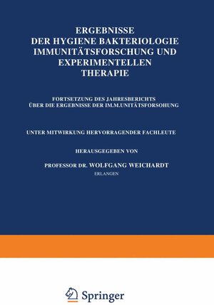 Buchcover Ergebnisse Der Hygiene Bakteriologie Immunitätsforschung und Experimentellen Therapie | Wolfgang Weichardt | EAN 9783642905490 | ISBN 3-642-90549-8 | ISBN 978-3-642-90549-0