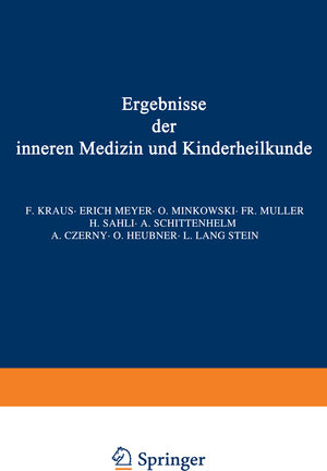 Buchcover Ergebnisse der inneren Medizin und Kinderheilkunde | L. Langstein | EAN 9783642906169 | ISBN 3-642-90616-8 | ISBN 978-3-642-90616-9