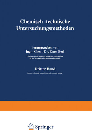 Buchcover Chemisch-technische Untersuchungsmethoden | Berl Lunge | EAN 9783642908392 | ISBN 3-642-90839-X | ISBN 978-3-642-90839-2