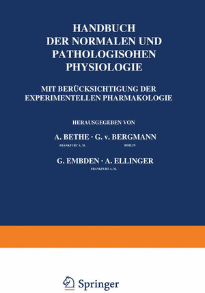 Buchcover Allgemeine Physiologie | A. Bethe | EAN 9783642910364 | ISBN 3-642-91036-X | ISBN 978-3-642-91036-4