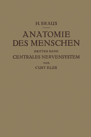 Buchcover Anatomie des Menschen ein Lehrbuch für Studierende und Ärƶte | Hermann Braus | EAN 9783642911514 | ISBN 3-642-91151-X | ISBN 978-3-642-91151-4