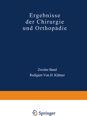 Buchcover Ergebnisse der Chirurgie und Orthopädie | Erwin Payr | EAN 9783642912382 | ISBN 3-642-91238-9 | ISBN 978-3-642-91238-2