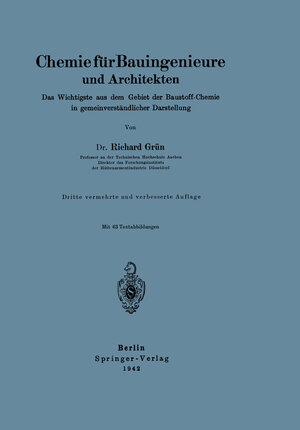Buchcover Chemie für Bauingenieure und Architekten | Richard Grün | EAN 9783642916380 | ISBN 3-642-91638-4 | ISBN 978-3-642-91638-0