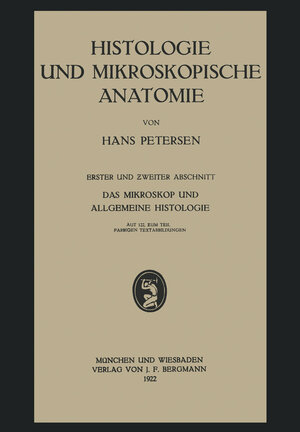 Buchcover Histologie und Mikroskopische Anatomie | Hans Petersen | EAN 9783642920936 | ISBN 3-642-92093-4 | ISBN 978-3-642-92093-6