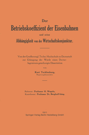 Buchcover Der Betriebskoeffizient der Eisenbahnen und seine Abhängigkeit von der Wirtschaftskonjunktur | Tecklenburg Tecklenburg | EAN 9783642923173 | ISBN 3-642-92317-8 | ISBN 978-3-642-92317-3