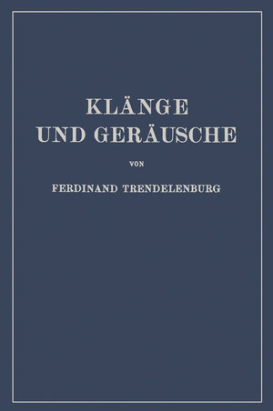 Buchcover Klänge und Geräusche | NA Trendelenburg | EAN 9783642923319 | ISBN 3-642-92331-3 | ISBN 978-3-642-92331-9