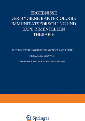 Buchcover Ergebnisse der Hygiene Bakteriologie Immunitätsforschung und experimentellen Therapie | Wolfgang Weichardt | EAN 9783642924040 | ISBN 3-642-92404-2 | ISBN 978-3-642-92404-0