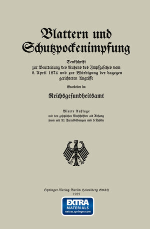 Buchcover Blattern und Schutzpockenimpfung | NA Reichsgesundheitsamt | EAN 9783642924682 | ISBN 3-642-92468-9 | ISBN 978-3-642-92468-2