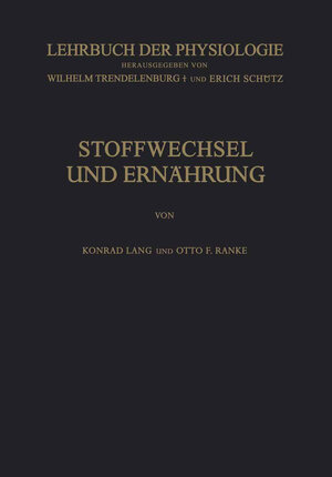 Buchcover Stoffwechsel und Ernährung | Konrad Lang | EAN 9783642925450 | ISBN 3-642-92545-6 | ISBN 978-3-642-92545-0
