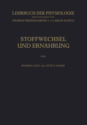 Buchcover Stoffwechsel und Ernährung | Konrad Lang | EAN 9783642925467 | ISBN 3-642-92546-4 | ISBN 978-3-642-92546-7