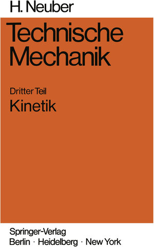 Buchcover Technische Mechanik | Heinz Neuber | EAN 9783642930249 | ISBN 3-642-93024-7 | ISBN 978-3-642-93024-9