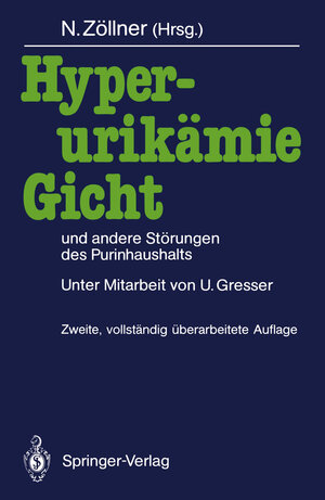Buchcover Hyperurikämie, Gicht und andere Störungen des Purinhaushalts  | EAN 9783642934230 | ISBN 3-642-93423-4 | ISBN 978-3-642-93423-0
