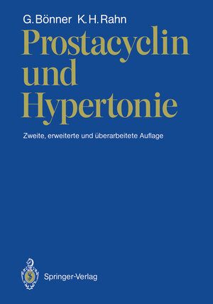 Buchcover Prostacyclin und Hypertonie | Gerd Bönner | EAN 9783642934346 | ISBN 3-642-93434-X | ISBN 978-3-642-93434-6