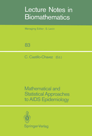 Buchcover Mathematical and Statistical Approaches to AIDS Epidemiology  | EAN 9783642934544 | ISBN 3-642-93454-4 | ISBN 978-3-642-93454-4