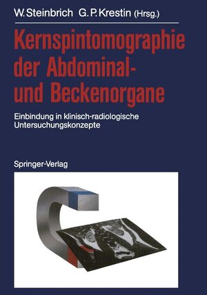 Buchcover Kernspintomographie der Abdominal- und Beckenorgane  | EAN 9783642934612 | ISBN 3-642-93461-7 | ISBN 978-3-642-93461-2