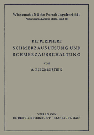 Buchcover Die Periphere Schmerzauslösung und Schmerzausschaltung | Albrecht Fleckenstein | EAN 9783642936456 | ISBN 3-642-93645-8 | ISBN 978-3-642-93645-6
