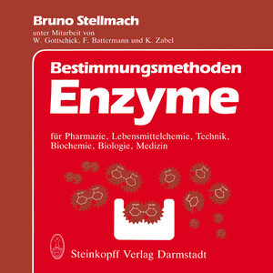 Buchcover Bestimmungsmethoden Enzyme | B. Stellmach | EAN 9783642936685 | ISBN 3-642-93668-7 | ISBN 978-3-642-93668-5