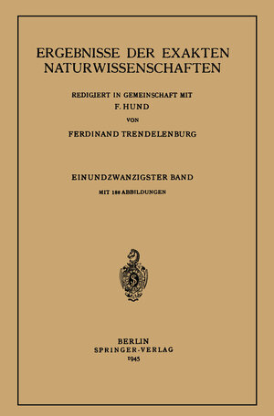Buchcover Ergebnisse der Exakten Naturwissenschaften | F. Hund | EAN 9783642938979 | ISBN 3-642-93897-3 | ISBN 978-3-642-93897-9