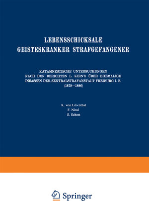 Buchcover Lebensschicksale Geisteskranker Strafgefangener | August Homburger | EAN 9783642939983 | ISBN 3-642-93998-8 | ISBN 978-3-642-93998-3