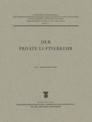 Buchcover Der private Luftverkehr | Carl Pirath | EAN 9783642945434 | ISBN 3-642-94543-0 | ISBN 978-3-642-94543-4