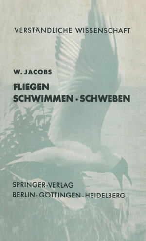 Buchcover Fliegen · Schwimmen Schweben | W. Jacobs | EAN 9783642946387 | ISBN 3-642-94638-0 | ISBN 978-3-642-94638-7