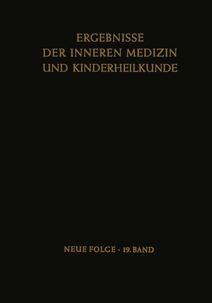 Buchcover Ergebnisse der Inneren Medizin und Kinderheilkunde | L. Heilmeyer | EAN 9783642948602 | ISBN 3-642-94860-X | ISBN 978-3-642-94860-2