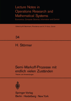 Buchcover Semi-Markoff-Prozesse mit endlich vielen Zuständen | Horand Störmer | EAN 9783642951657 | ISBN 3-642-95165-1 | ISBN 978-3-642-95165-7