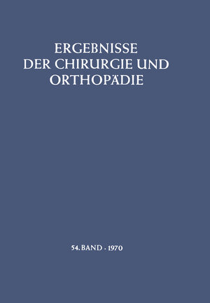 Buchcover Ergebnisse der Chirurgie und Orthopädie | B. Löhr | EAN 9783642951831 | ISBN 3-642-95183-X | ISBN 978-3-642-95183-1