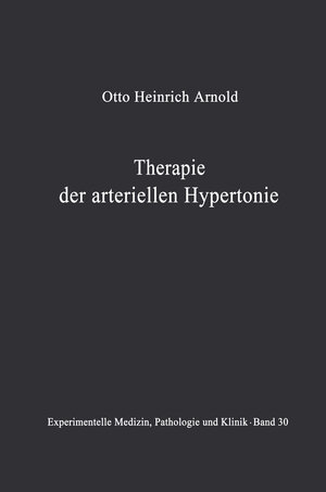 Buchcover Therapie der arteriellen Hypertonie | O. H. Arnold | EAN 9783642951862 | ISBN 3-642-95186-4 | ISBN 978-3-642-95186-2