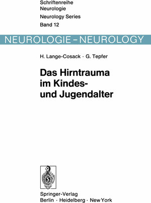 Buchcover Das Hirntrauma im Kindes- und Jugendalter | H. Lange-Cosack | EAN 9783642952449 | ISBN 3-642-95244-5 | ISBN 978-3-642-95244-9