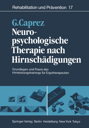 Buchcover Neuropsychologische Therapie nach Hirnschädigungen | Gaudenz Caprez | EAN 9783642954528 | ISBN 3-642-95452-9 | ISBN 978-3-642-95452-8