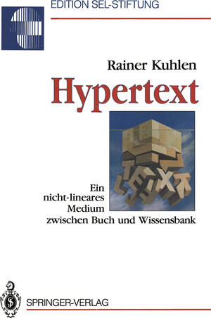 Buchcover Hypertext | Rainer Kuhlen | EAN 9783642956492 | ISBN 3-642-95649-1 | ISBN 978-3-642-95649-2