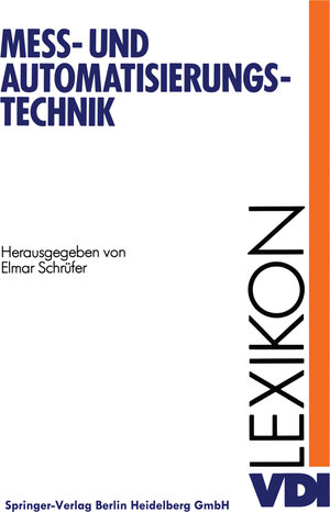 Buchcover Lexikon Meß- und Automatisierungstechnik  | EAN 9783642957536 | ISBN 3-642-95753-6 | ISBN 978-3-642-95753-6