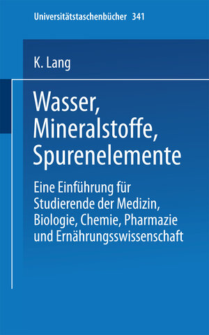 Buchcover Wasser, Mineralstoffe, Spurenelemente | K. Lang | EAN 9783642959530 | ISBN 3-642-95953-9 | ISBN 978-3-642-95953-0