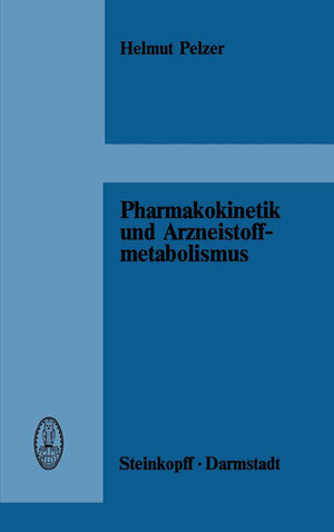 Buchcover Pharmakokinetik und Arzneistoffmetabolismus | H. Pelzer | EAN 9783642959745 | ISBN 3-642-95974-1 | ISBN 978-3-642-95974-5