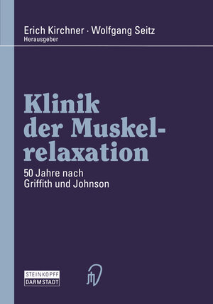 Buchcover Klinik der Muskelrelaxation  | EAN 9783642959783 | ISBN 3-642-95978-4 | ISBN 978-3-642-95978-3