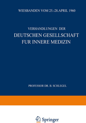 Buchcover Sechsundsechzigster Kongress | Professor Dr. Bernhard Schlegel | EAN 9783642960277 | ISBN 3-642-96027-8 | ISBN 978-3-642-96027-7