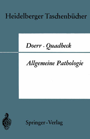Buchcover Allgemeine Pathologie | W. Doerr | EAN 9783642960550 | ISBN 3-642-96055-3 | ISBN 978-3-642-96055-0