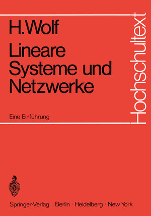 Buchcover Lineare Systeme und Netzwerke | Helmuth Wolf | EAN 9783642960680 | ISBN 3-642-96068-5 | ISBN 978-3-642-96068-0
