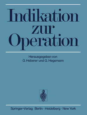 Buchcover Indikation zur Operation  | EAN 9783642961854 | ISBN 3-642-96185-1 | ISBN 978-3-642-96185-4